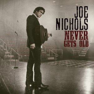 Joe Nichols Never Gets Old album cover