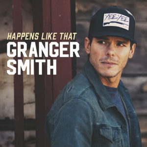 Granger Smith "Happens Like That" single cover
