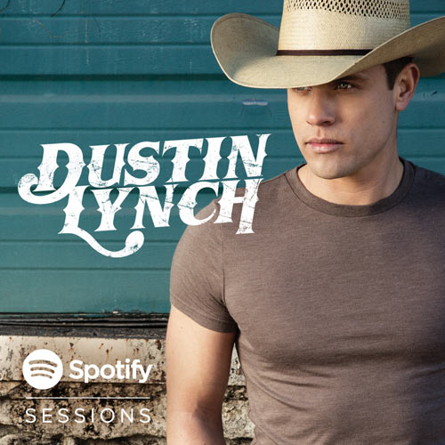 Dustin Lynch Unveils Exclusive Spotify Sessions