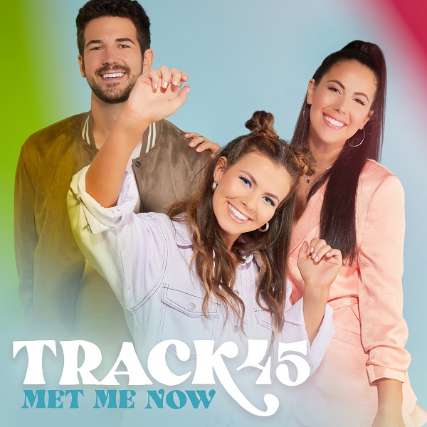 TRACK45'S DEBUT SINGLE MET ME NOW GRABS #1 MOST ADDED SPOT THIS